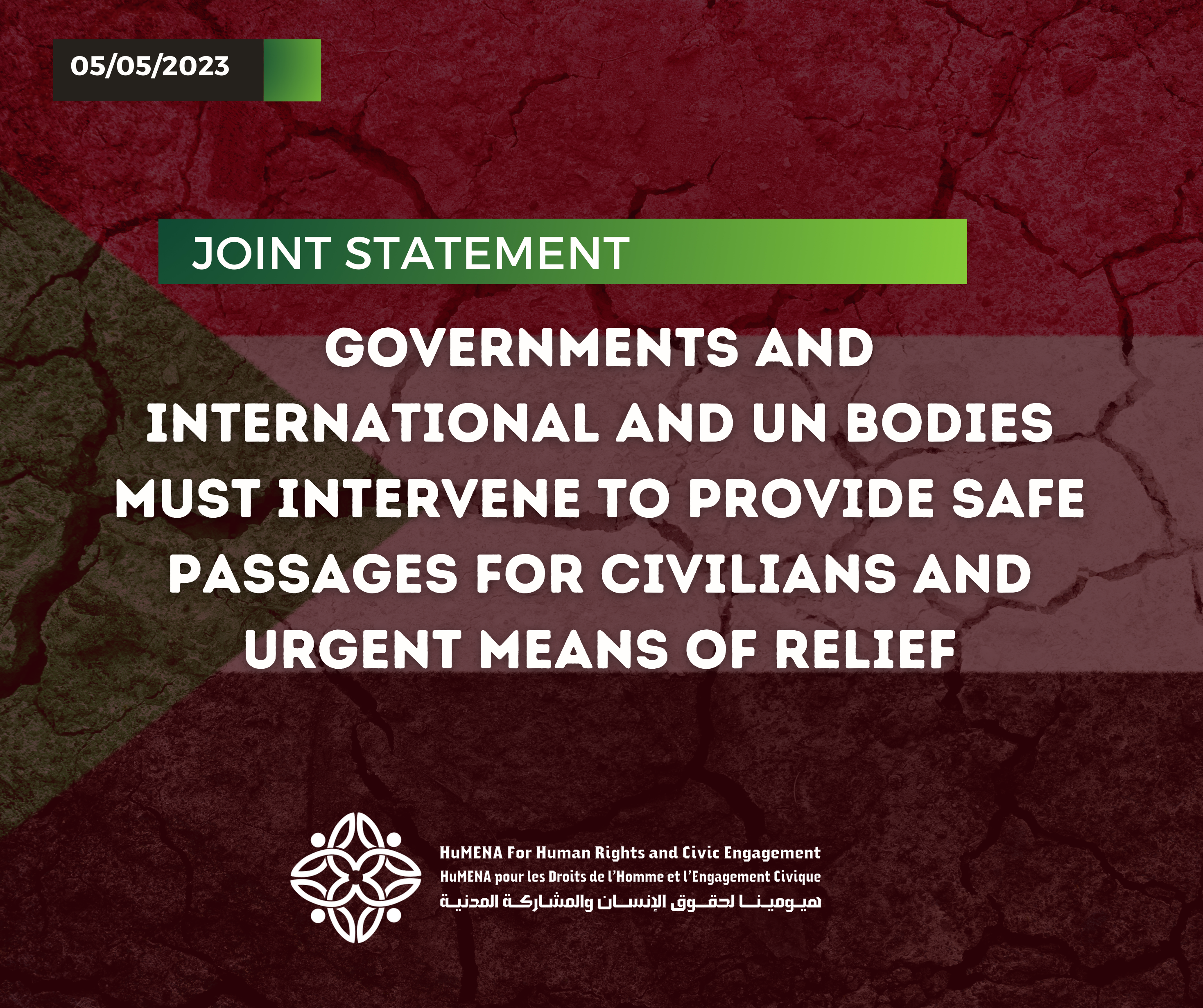Sudan| Joint Statement: Governments and international and UN bodies must intervene to provide safe passages for civilians and urgent means of relief